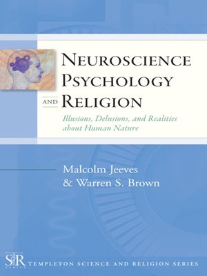 cover image of Neuroscience, Psychology, and Religion